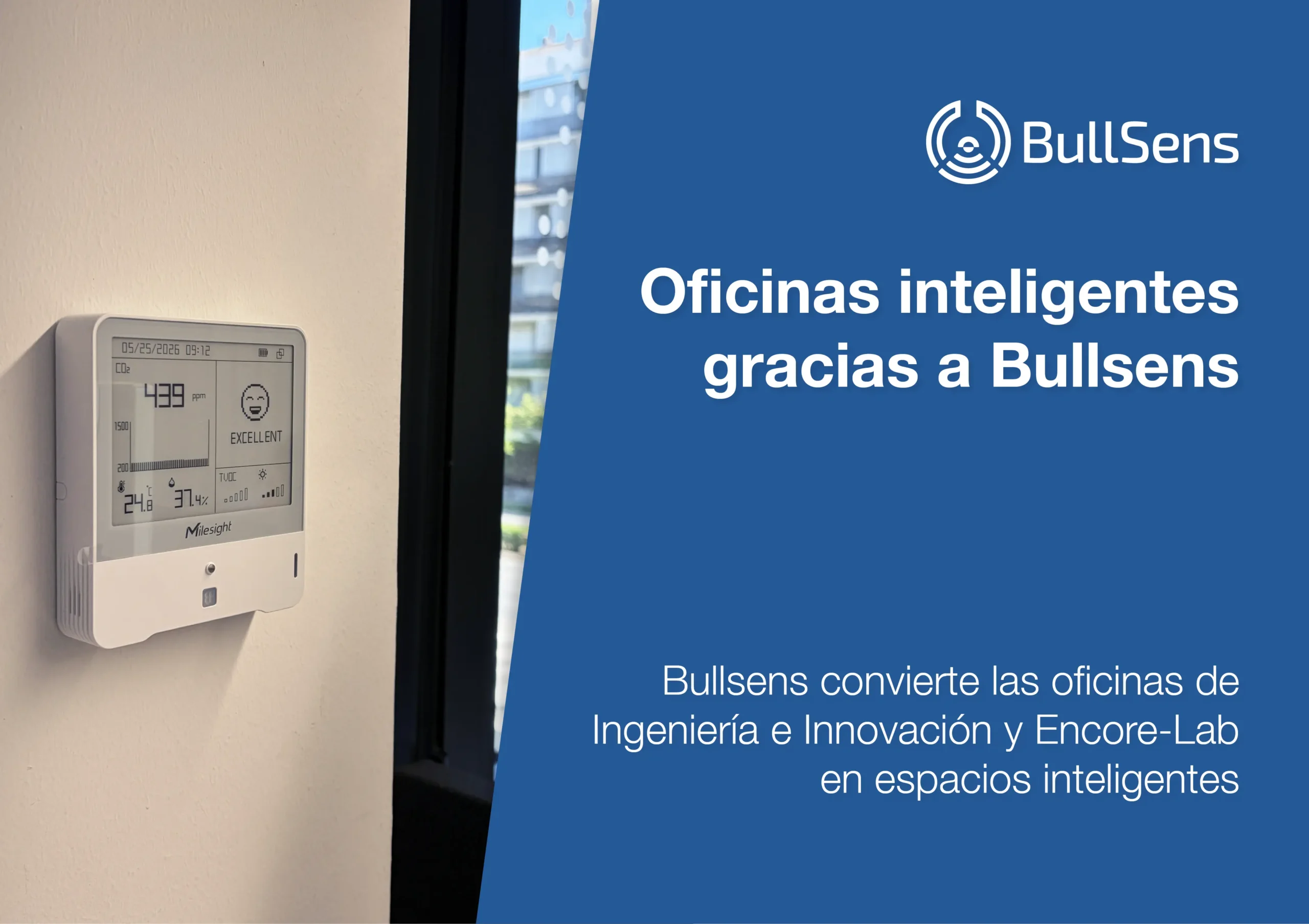 Bullsens digitaliza las oficinas de Ingeniería e Innovación y Encore-Lab
